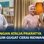 Atalia Praratya Gugat Cerai Ridwan Kamil Setelah Lama Menikah