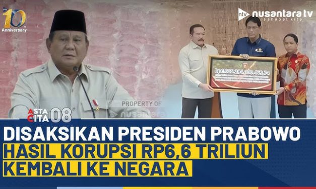 Disaksikan Presiden, Kejagung Serahkan Rp6,6 Triliun Ke Negara