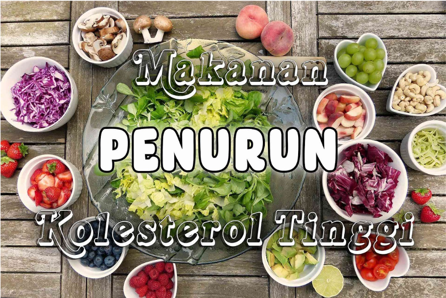 Makanan Penurun Kolesterol